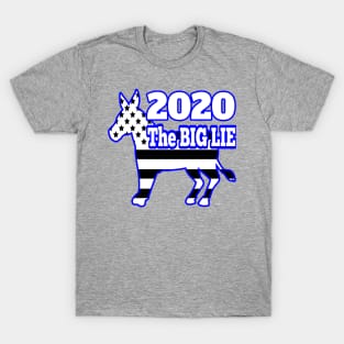 2020 THE BIG LIE WILL BE REVEALED | CONSERVATIVE GIFTS FOR MOM OR DAD T-Shirt